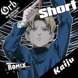 Kaiju "Short Ver" (Orb: On the Movements of the Earth)