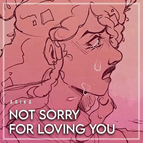 Not Sorry For Loving You (From "Epic The Musical")