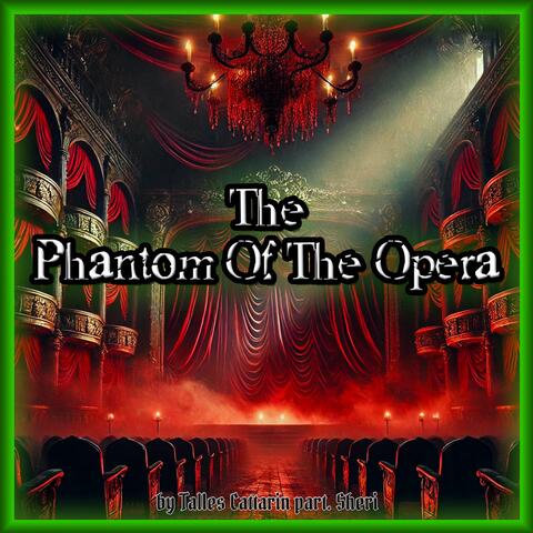 The Phantom Of The Opera