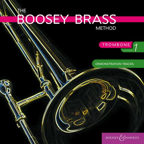 The Boosey Brass Method – Trombone,  Vol. 1 – Demonstration Tracks