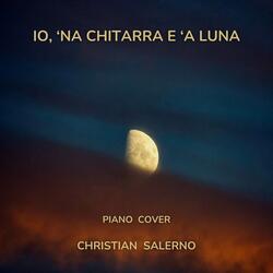 Io, 'Na Chitarra E 'A Luna