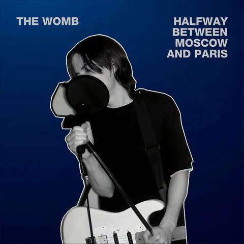 Halfway Between Moscow and Paris (2024 Remaster)