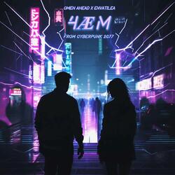 4ÆM (From "Cyberpunk 2077")