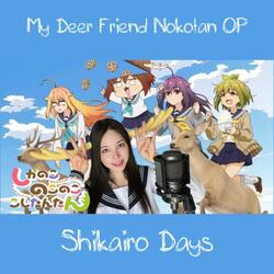 【My Deer Friend Nokotan OP】 Shikairo Days (cover by JooHee)