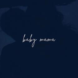 baby mama