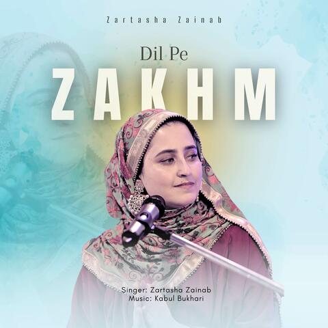Dil Pe Zakhm