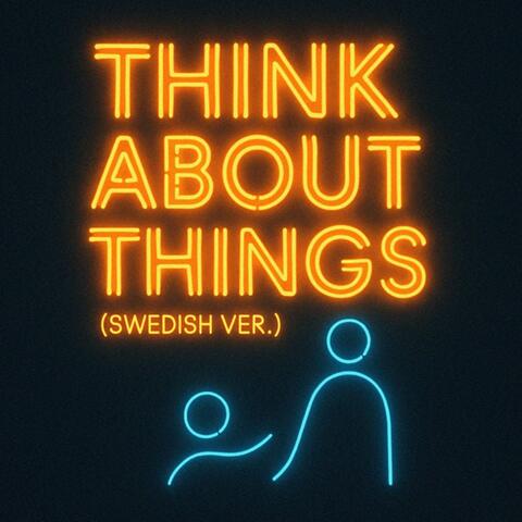 Think About Things