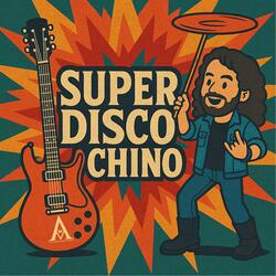 Super Disco Chino