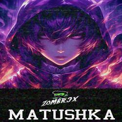 MATUSHKA