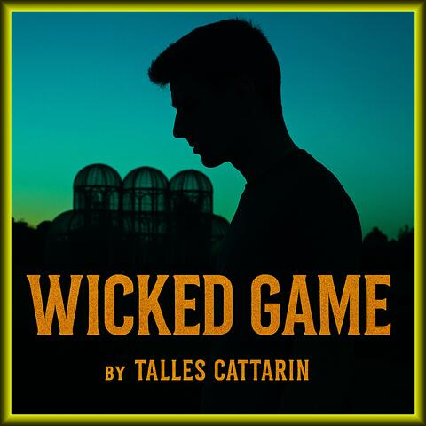 Wicked Game