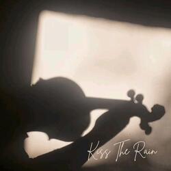 Kiss The Rain
