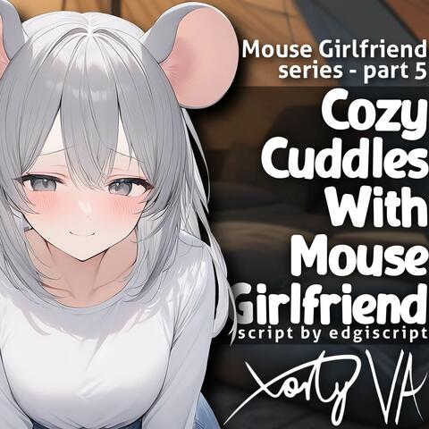 ASMR F4A Cozy Cuddles With Mouse Girlfriend