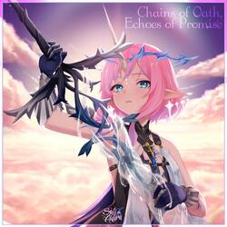 Chains of Oath, Echoes of Promise