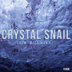 Crystal Snail (From "Mega Man X2")