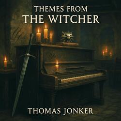Burn Butcher Burn (From "The Witcher")
