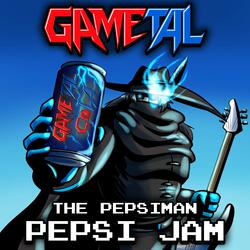The Pepsiman Pepsi Jam