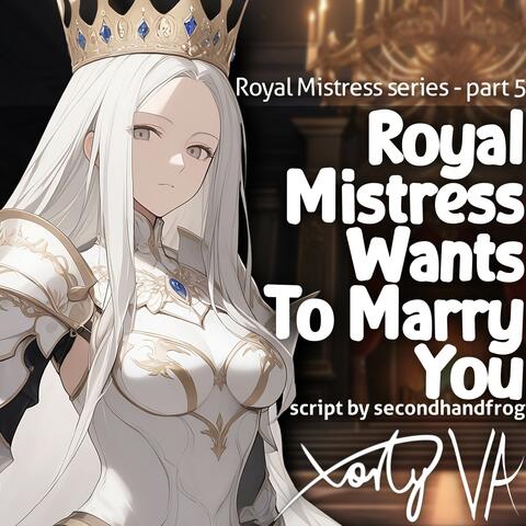 ASMR F4A Royal Mistress Wants To Marry You