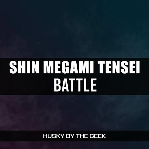 Battle (From "Shin Megami Tensei")