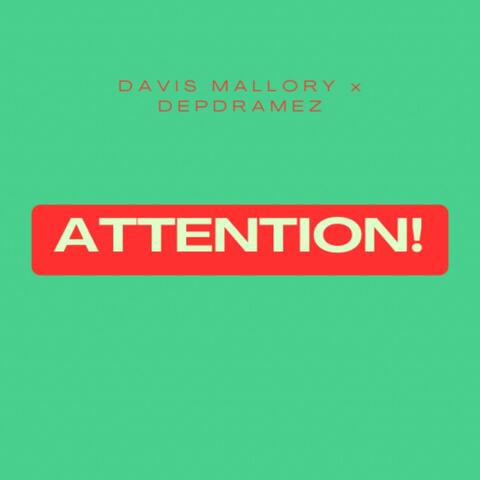 Attention