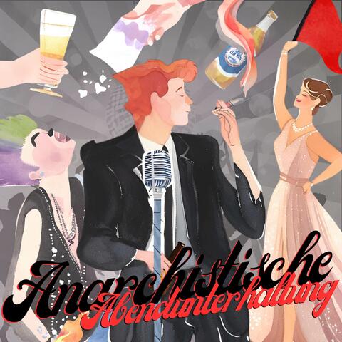 Anarchistische Abendunterhaltung