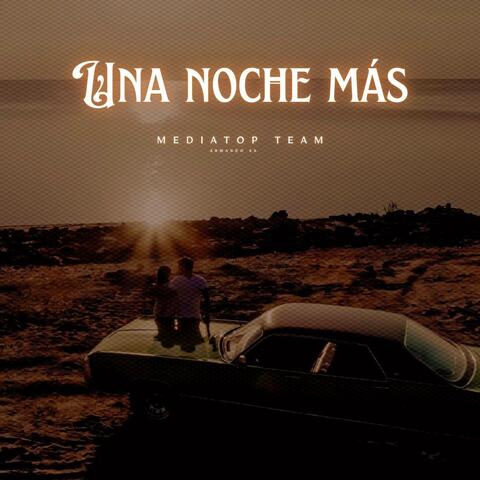 Una noche más