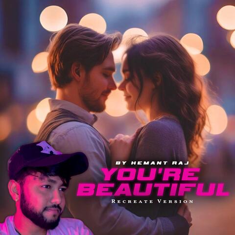 You're Beautiful