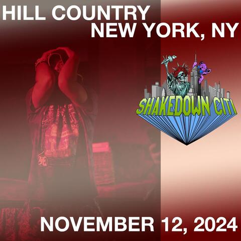 NYC - 11/12/24 - Hill Country
