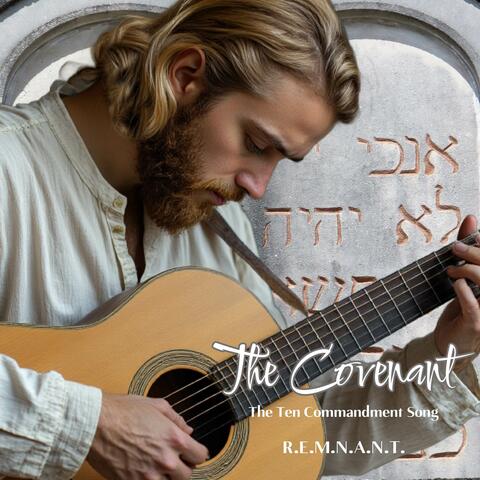 The Covenant (The Ten Commandment Song)