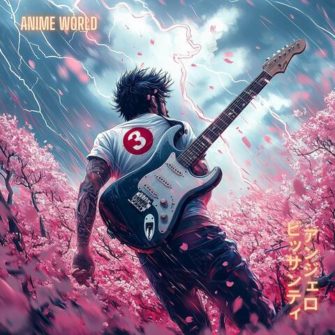 ANIME WORLD 3