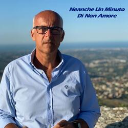 Neanche Un Minuto Di Non Amore