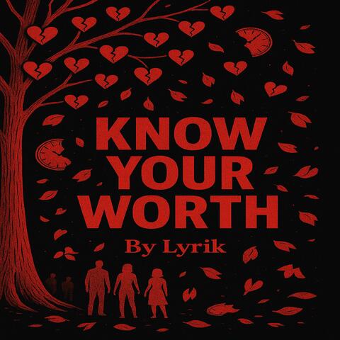 Know Your Worth
