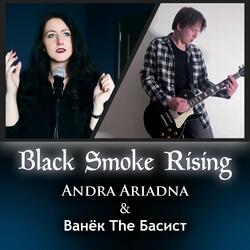Black Smoke Rising