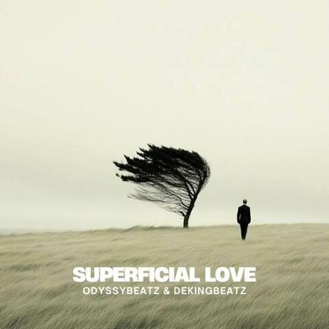 Superficial Love