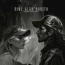 Dime Algo Bonito