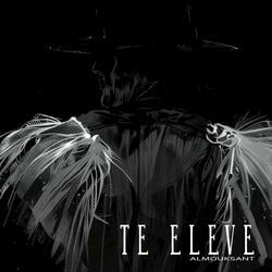 Te Elevé