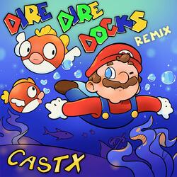 Dire, Dire Docks (Remix) [Theme from Super Mario 64]