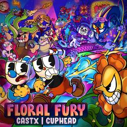 Floral Fury (Remix) [Theme from Cuphead]
