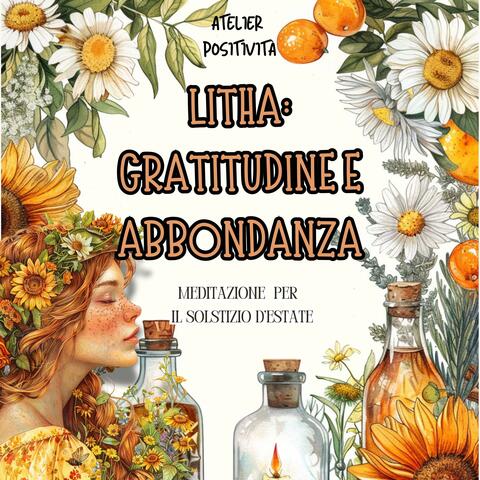 Litha: gratitudine e abbondanza