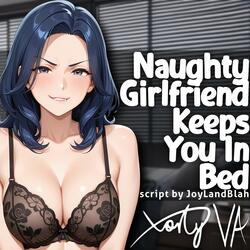 ASMR F4A Naughty Girlfriend Keeps You In Bed