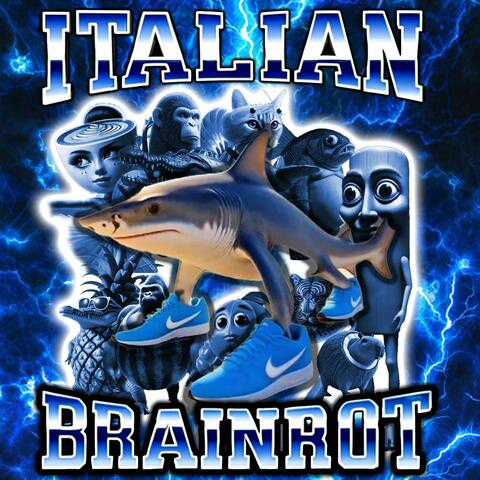 ITALIAN BRAINROT PHONK