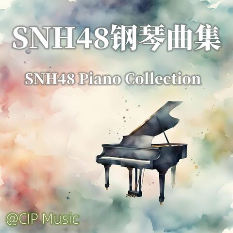 SNH48 Piano Collection