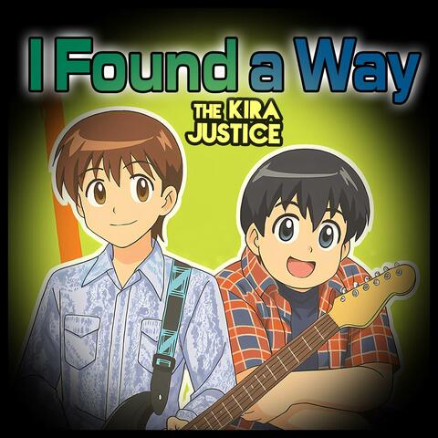 I Found a Way
