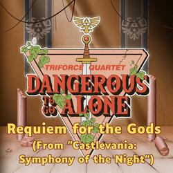 Requiem for the Gods (From "Castlevania: Symphony of the Night")