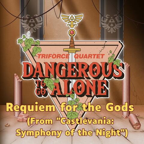 Requiem for the Gods (From "Castlevania: Symphony of the Night")