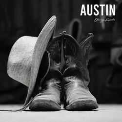 Austin (Boots Stop Workin')