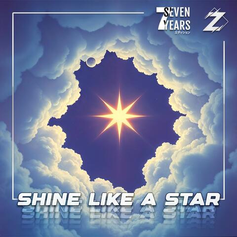Shine Like A Star