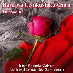 Bara wa Utsukushiku Chiru (En Español) [from "Lady Oscar/La Rosa de Versalles"]