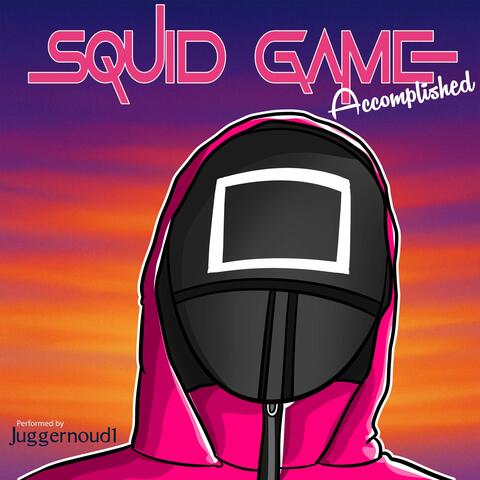Accomplished (From "Squid Game 3") [Piano Version]