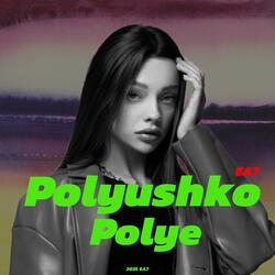 Polyushko Polye