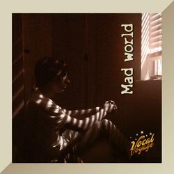 Mad world